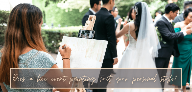 does a live wedding painting suit your personal style